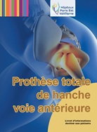 Livret d'information "Vivre avec une prothése de hanche"